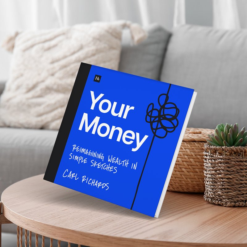 your-money-book-by-carl-richards Cover of the book Your Money by Carl Richards, showing a blue sketch-style design with the subtitle 'Reimagining Wealth in Simple Sketches'